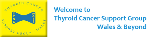 STDAVIDS.WALES:Thyroid Cancer Support Group wales:Thyroid Cancer Support Group wales:Welsh Charity
